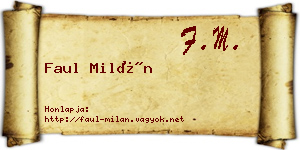 Faul Milán névjegykártya